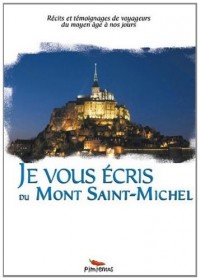 Je vous écris du Mont Saint-Michel