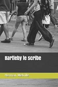 Bartleby le scribe - annoté