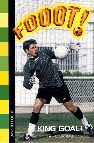 Fooot !, Tome 17 : King Goal !