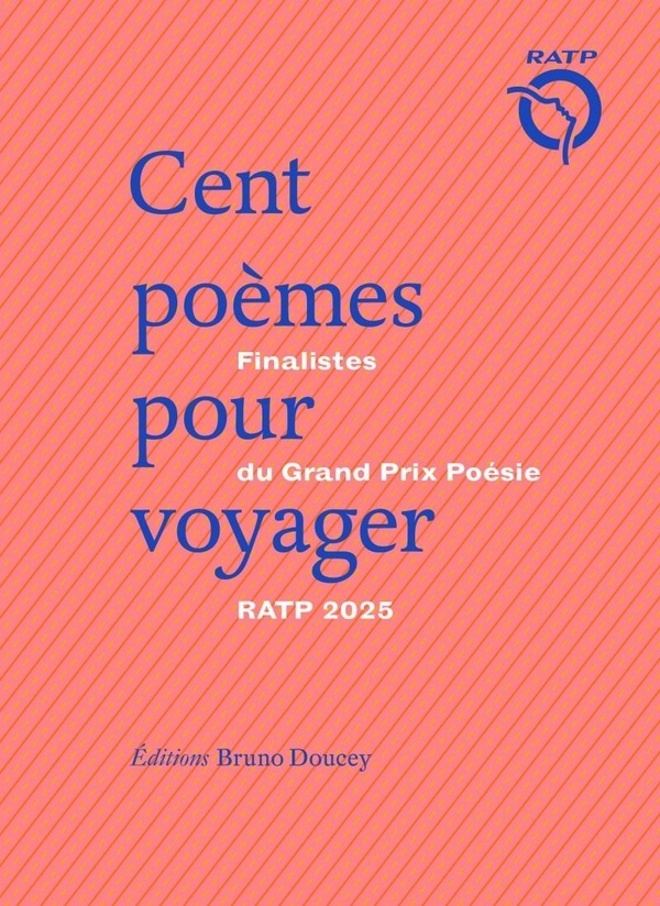 Cent poèmes pour voyager - Finalistes du Grand Prix de poési