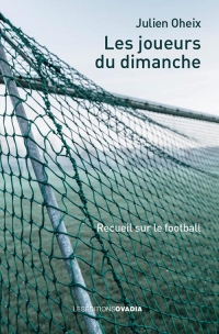 Mon histoire avec Maradona: Recueil de textes sur le football