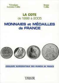 Monnaies et médailles de France : La cote de 1998 à 2005