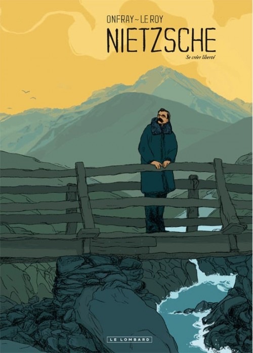Nietzsche : Se créer liberté