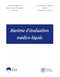 Barème d'évaluation médico-légale - édition 2026