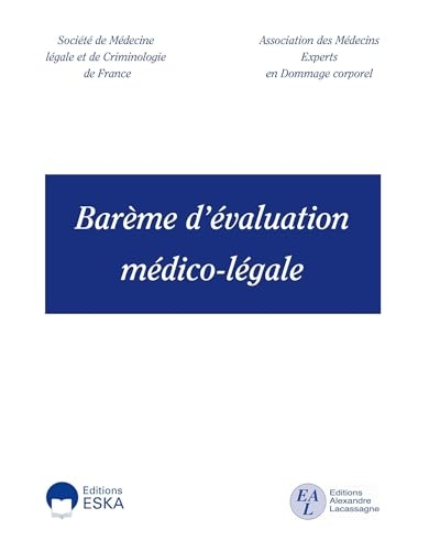 Barème d'évaluation médico-légale - édition 2026