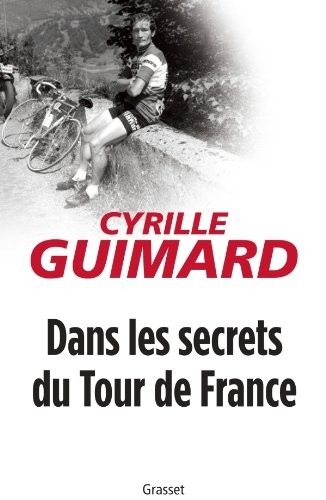 Dans les secrets du Tour de France