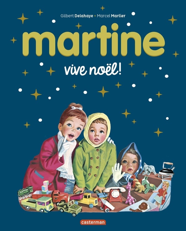 Martine, les éditions spéciales - Vive Noël !: Nouvelle édition