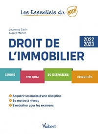 Droit de l’immobilier 2022/2023: Cours - QCM - Exercices - Corrigés