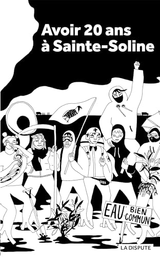 Avoir vingt ans à Sainte-Soline