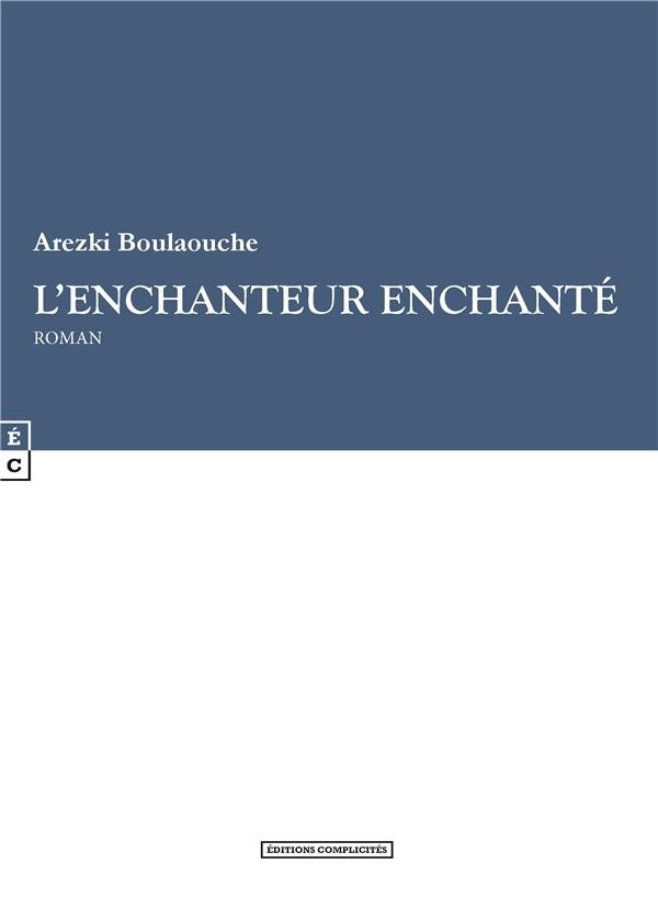 L'Enchanteur Enchanté