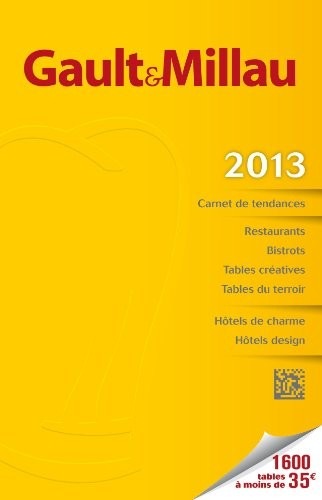 GUIDE GAULT MILLAU FRANCE 2013