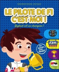 Le pilote de F1, c'est moi ! Raphaël est un champion !