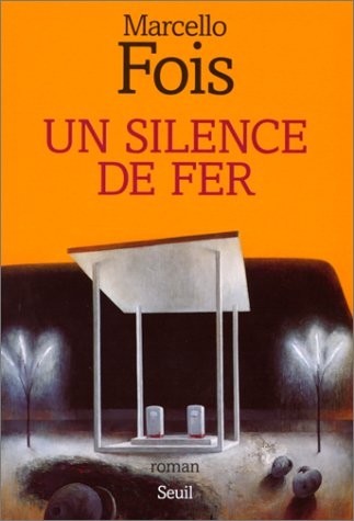 Un silence de fer