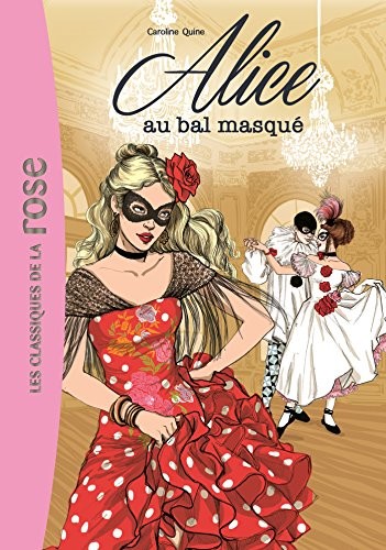 Alice 07 - Alice au bal masqué