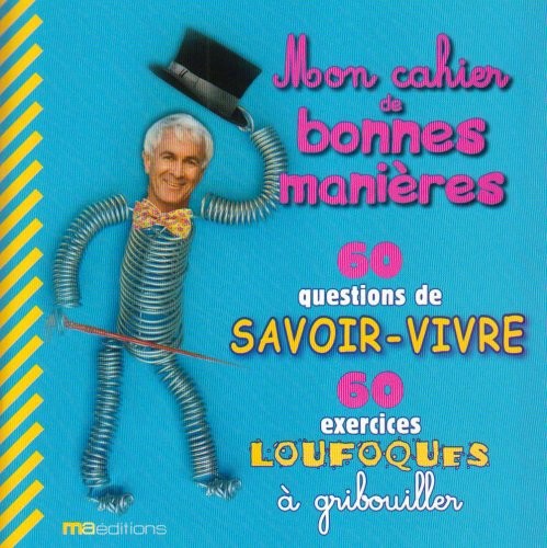 Bonnes manières [9782300016509]