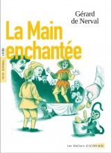 La Main enchantée