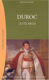 Duroc, 1772-1813
