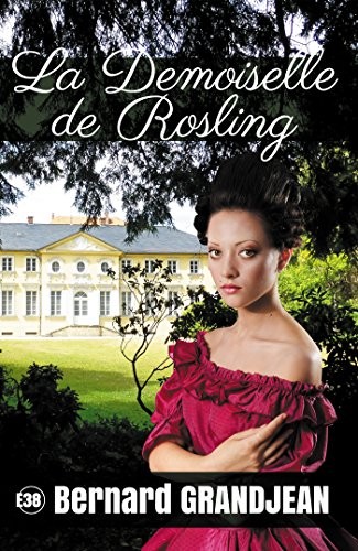 La demoiselle de Rosling