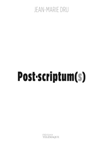 Post-scriptum(s)