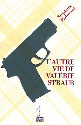 L'autre vie de Valérie Straub