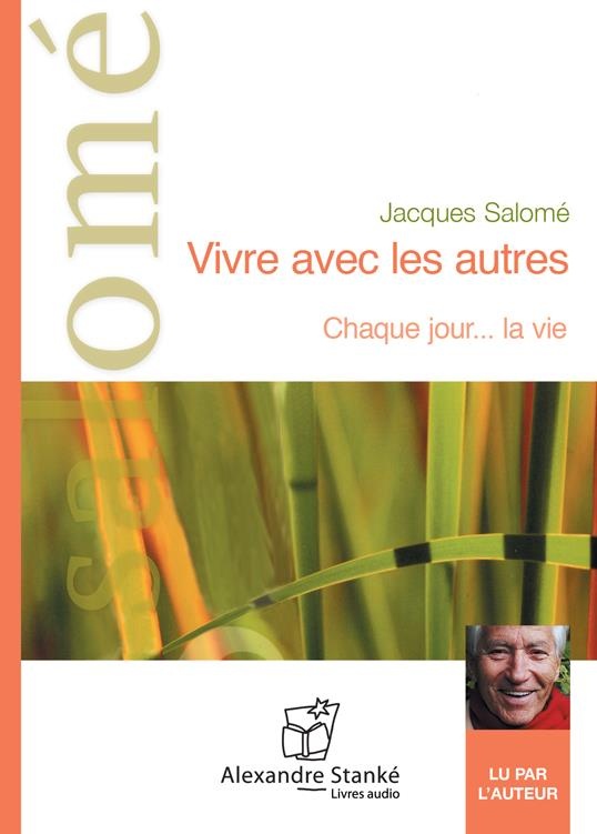Vivre avec les autres - Livre audio CD