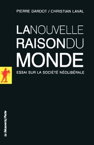 La nouvelle raison du monde