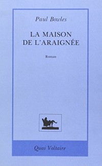 La maison de l'araignée