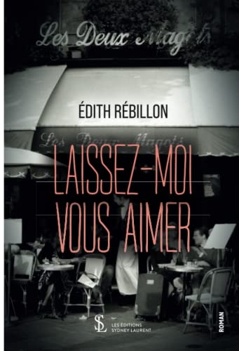 Laissez-moi vous aimer