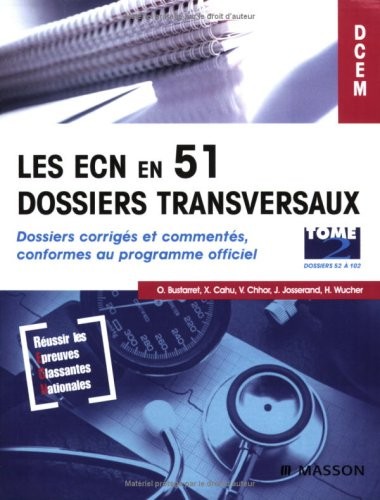 Les ECN en 51 dossiers transversaux (tome 2)