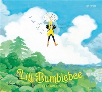 Lili Bumblebee: et l'étrange SOS