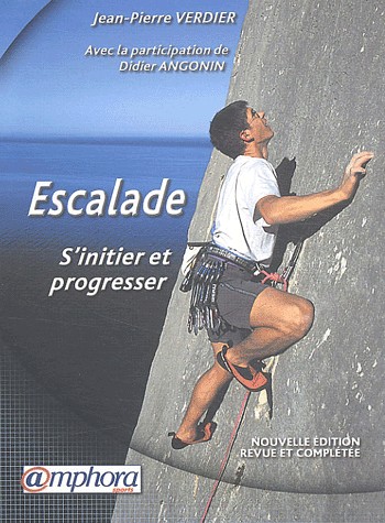 Escalade : S'initier et progresser