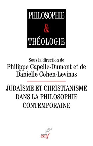 Judaïsme et christianisme dans la philosophie contemporaine