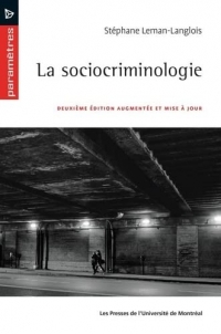 LA SOCIOCRIMINOLGIE 2ED AUGMENTEE ET MISE A JOUR