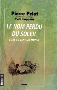 Le nom perdu du soleil