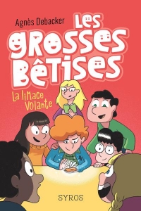 Les grosses bêtises - tome 1 La limace volante (1)