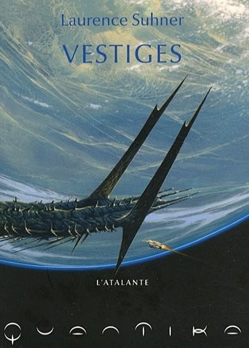 QuanTika, Tome 1 : Vestiges