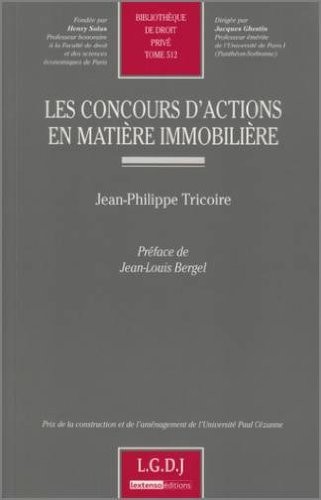 Les concours d'actions en matière immobilière