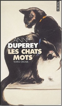 Les Chats mots. Textes choisis