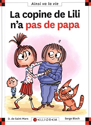 La copine de Lili n'a pas de papa