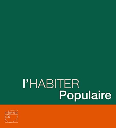 L'habiter populaire