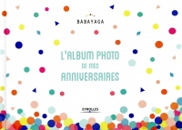 L'album photo de mes anniversaires