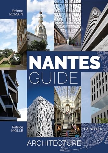Nantes - Guide Architecture