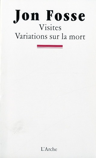 Visites / Variations sur la mort