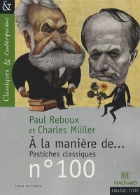 À la manière de... Pastiches classiques