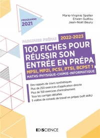 100 fiches 2022-2023 pour bien démarrer en prépa - Maths-Physique-Chimie: MPSI-MP2I-PCSI-PTSI-BCPST 1 (2022-2023)