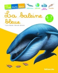 La baleine bleue - Mes Mini Docs - Dès 4 ans