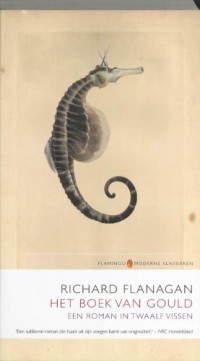 Flamingo moderne klassieken Het boek van Gould: een roman in twaalf vissen