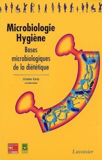 Microbiologie - Hygiène : Bases microbiologiques de la diététique