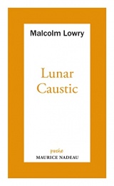 Lunar caustic - suivi de Le Caustic lunaire et Malcolm mon a: Suivi de le caustic lunaire et malcolm mon ami [Poche]
