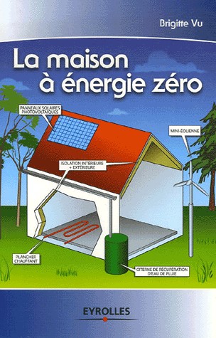 La maison à énergie zéro